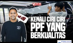 ciri-ciri PPF berkualitas