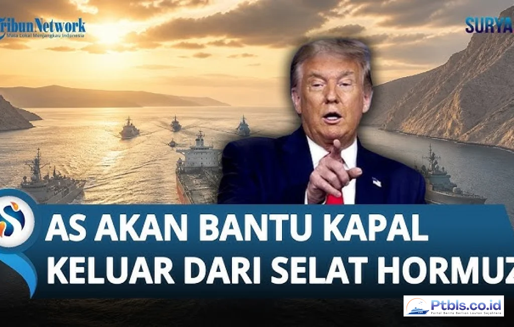 Trump Bantu Kapal Hormuz